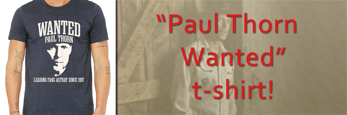 Paul Thorn Wanted T-Shirt