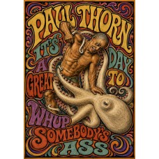 "It's A Great Day to Whup Somebody's Ass" Poster "It's A Great Day to Whup Somebody's Ass" Poster