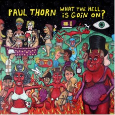 What The Hell Is Goin' On? (On CD)